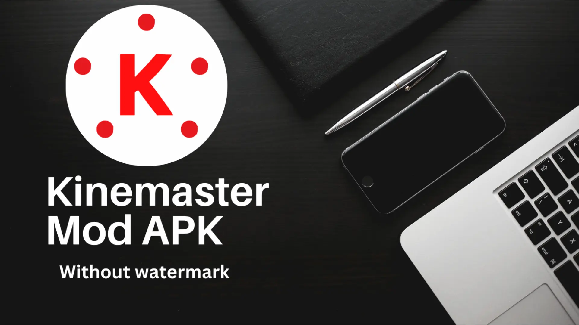 KineMaster APK Download (Latest Version) – Unlock Pro Video Editing on Android